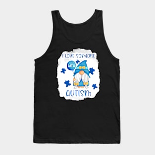 Gnome I Love Someone Autism Tank Top